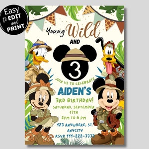 May include: A printable invitation for a 3rd birthday party with a jungle theme. The invitation features Mickey Mouse and friends dressed in explorer outfits. The text on the invitation reads "Young Wild and 3, Join us to celebrate Aiden's 3rd Birthday! Saturday, September 17th, 2PM to 6 PM, 123 Anywhere, St. Anycity, RSVP 111-222-3332."