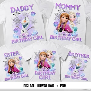 Paquete familiar PNG de niña de cumpleaños de Frozen Sublimación Ana y Elsa Descarga digital Olaf Papá de la niña de cumpleaños Hermano de la niña de cumpleaños