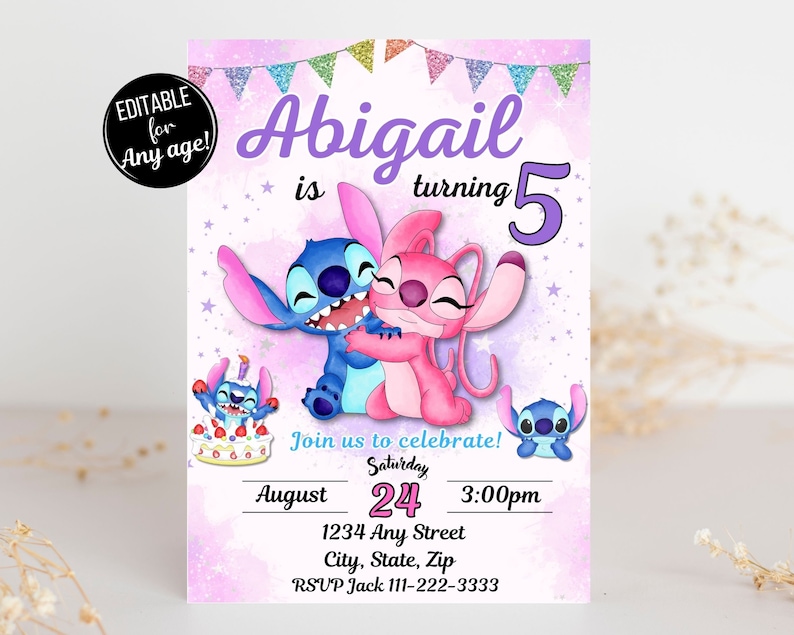 May include: A pink and purple birthday invitation with a cartoon image of Stitch and Angel from the Disney movie Lilo & Stitch. The invitation says "Abigail is turning 5" and includes details for the party, including the date, time, and location.