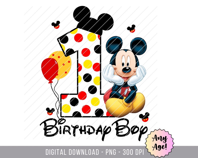 May include: A red, yellow, and black polka dot number one with Mickey Mouse in a red and black outfit. The text "1st Birthday Boy" is written in black.