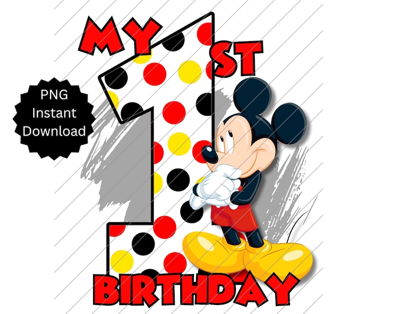 Puede incluir: Un n&uacute;mero uno de lunares rojos, amarillos y negros con las palabras "My 1st Birthday" en rojo. Mickey Mouse est&aacute; de pie junto al n&uacute;mero uno, sonriendo y mirando hacia la derecha.