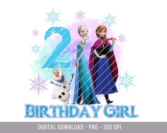 May include: A digital graphic featuring Elsa and Anna from Frozen, with the number 2 in blue, snowflakes, and Olaf. The words "BIRTHDAY GIRL" are in blue glitter text. The background has a watercolor effect.