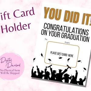 You Did It Gift Card Holder, Last Minute Graduation Gift, Printable Grad Card, Gift for Senior, High School Graduation Gift, Congrats Grad