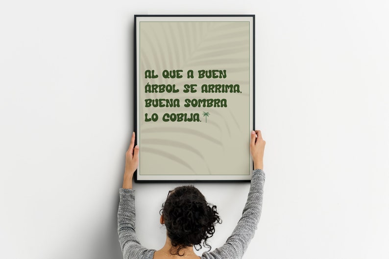 Al que a buen árbol se arrima Digital Print, Inspirational Quote, Motivational Wall Art, Dominican Republic, Spanish Quote image 4