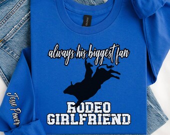 Bull Rider Girlfriend Shirt, Rodeo Girlfriend Long Sleeve Tee, Cowboy GF Gift, Bull Rider Wife Shirt, Western Rodeo Fan Girlfriend Top