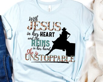 Gift for Cowgirl, Barrel Racer Gift, Barrel Racer T-Shirt, Cowgirl T- Shirt, Christian Cowgirl Gift, Christian Cowgirl T-Shirt, Faith, Rodeo