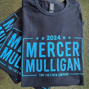 Mercer Mulligan 2024 Election T-Shirt