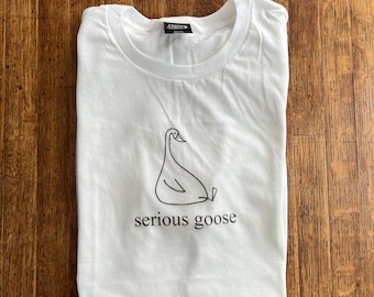 serious goose unisex t-shirt