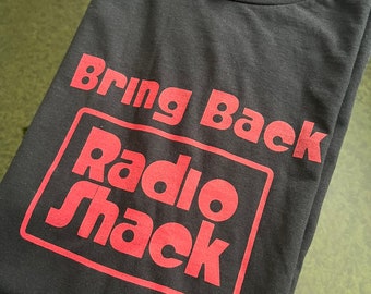 Bring Back Radio Shack T-Shirt