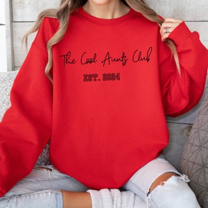 Aunt Sweatshirt, Cool Aunts Club Sweatshirt, Aunt Gift, Aunt Birthday Gift, Sister Gifts, Auntie Sweatshirt, Aunt Sweatshirt, Cool Aunt