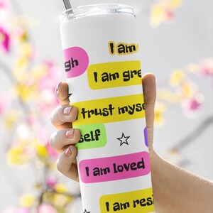 Mental Health  Tumbler | Anxiety Tumbler | Mom Affirmations Tumbler | 20Oz Self Love Tumbler | Mental Health Gift | Best Friend Tumbler