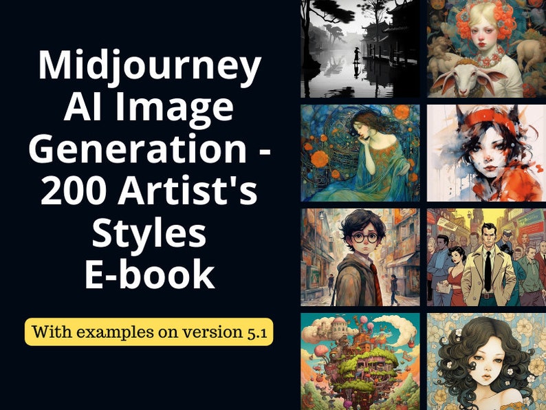 Midjourney AI Image Generation Prompts - 200 Artist's Styles Guide E ...