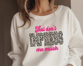 Shania Tshirt Svg, That Don't Impress Me Much Svg, Png,Ai