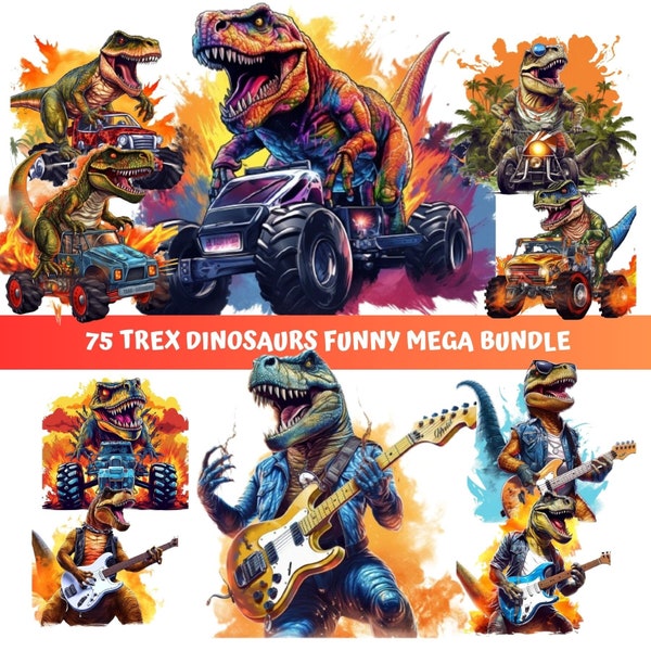 75 TREX Dinosaurs Bundle Png dinosaur png Monstertruck png monster truck png dinosaurs shirts png rock png surf png funny designs png