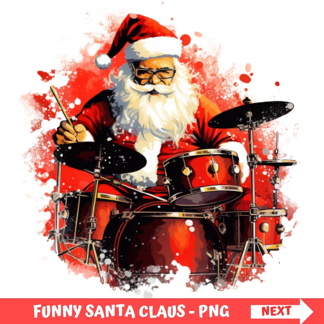 Drums Christmas Png Funny Christmas Png Funny Drums Shirt Santa Shirt