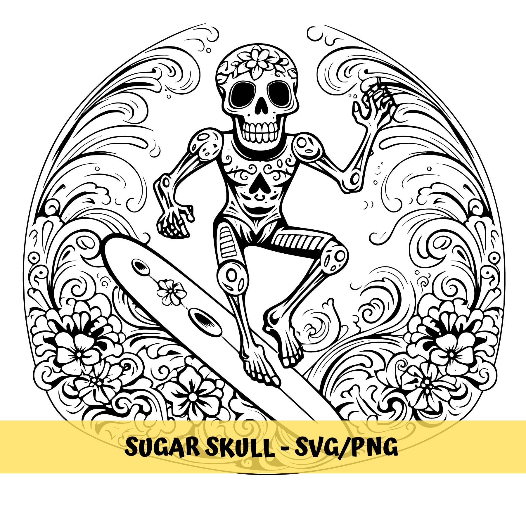 Sugar Skull SVG Day of the Dead Svg Surfing Svg Surfer Svg Funny Skull ...