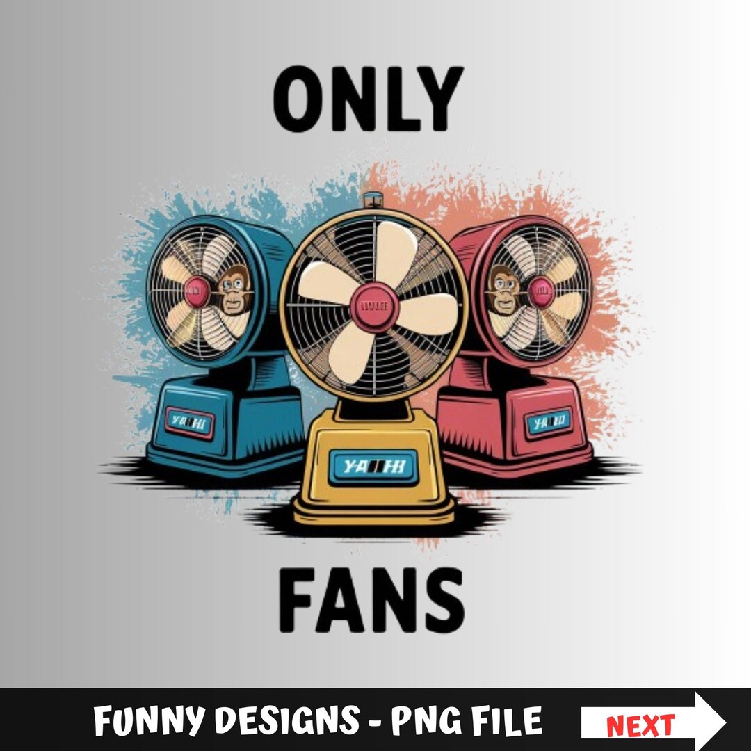 Funny Only Fans Png Onlyfans Shirt Fans Lover Funny Shirt Png Fans
