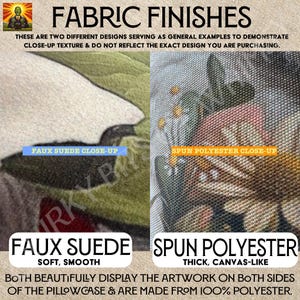 May include: Close-up of two fabric swatches, one faux suede and one spun polyester. The faux suede is soft and smooth, while the spun polyester is thick and canvas-like. Both fabrics are 100% polyester and are used for pillowcases.