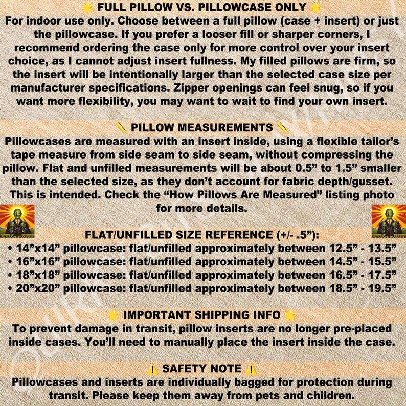 May include: A guide to choosing between a full pillow and a pillowcase only. The text explains that pillowcases are measured with an insert inside and provides a size reference for flat/unfilled pillowcases in inches. It also mentions that pillow inserts are no longer pre-placed inside cases and that pillowcases and inserts are individually bagged for protection during transit.