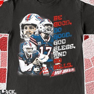 Camiseta vintage Josh Allen "Sé bueno, haz el bien" 17 "Dios te bendiga, ve"