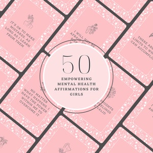 May include: A set of 50 pink affirmation cards with floral designs and empowering messages for girls. The cards feature text such as "I am enough, just as I am" and "My thoughts have power and I choose to think positively".