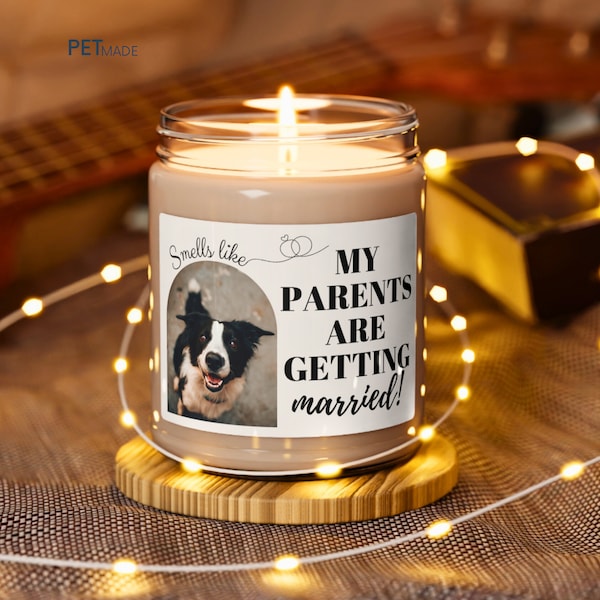 Customized My Parents Are Getting Married Candle, Custom Dog Photo Engagement Gift, She Said Yes Present, Dog Mom Bridal Shower Gift Idea