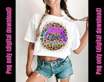Chasing That Neon Rainbow PNG: Country Music Design (Digital Download)