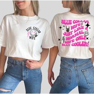 Blue Collar Wife Shirt PNG | Front and Back Design | Western Retro Wife Sublimation | Blue Collar Png | Trendy Blue Collar Png