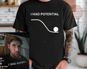 Project Hail Mary I Had Potential T-shirt, Comfort Colors Dr Grace’s Shirts