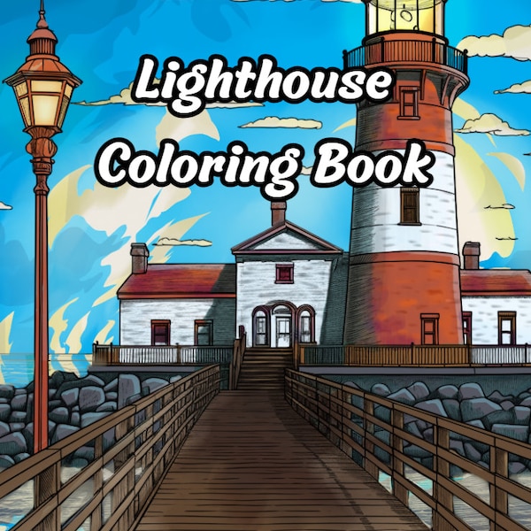 Lighthouse Coloring Book: A Coloring Adventure(50 Pages)
