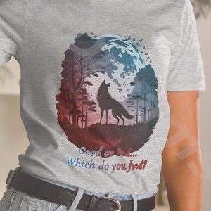 Good or Bad Wolf... Which do YOU Feed? Short-Sleeve Unisex T-shirt
