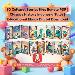 Könnte beinhalten: Eine Sammlung von Kinderbüchern mit farbenfrohen Einbänden, darunter Titel wie "The Alien Aran" und "The Isle of Illusions." Das Bild enthält den Text "60 Cultural Stories Kids Bundle PDF | Classics History Indonesia Tales | Educational Ebook Digital Download."