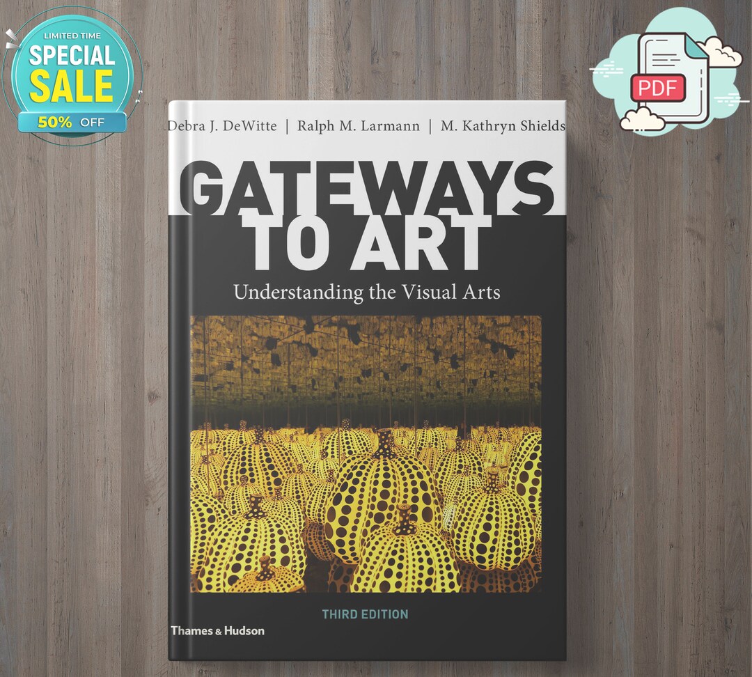 Gateways to Art Understanding the Visual Arts Third Edition Etsy