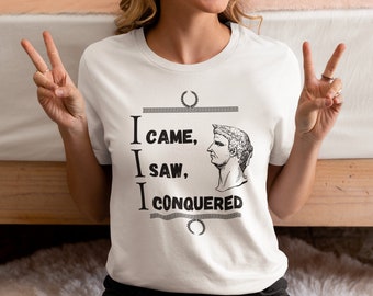 Julius Caesar T-Shirt, Famous Quote Graphic Tee, Ancient Rome Gift