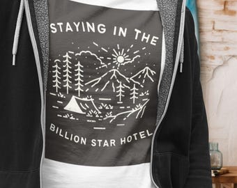 Billion Star Hotel Camping T-Shirt: Outdoor Adventure Tee