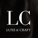 Luxe craft