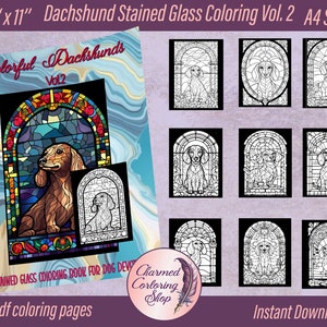 Puede incluir: Un libro para colorear titulado "Colorful Dachshunds Vol. 2" con ilustraciones de perros salchicha al estilo vidriera. La portada presenta una imagen de perro salchicha coloreada, mientras que las páginas interiores ofrecen dibujos lineales en blanco y negro para colorear. El libro es de tamaño A4 e incluye 10 páginas para colorear en PDF.