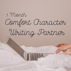 May include: A laptop computer sits on a bed covered with white sheets. The text "1 Month Comfort Character Writing Partner" is written in black cursive script above the laptop.