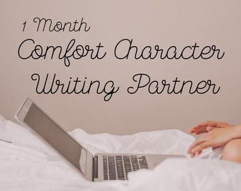 Comfort Character Writing Partner (Story Writing) - 1 Month