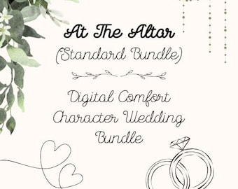 At The Altar (Standard Bundle) - Digital Comfort Character Wedding Bundle