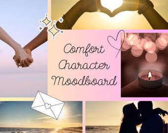 Comfort Character Moodboard - Request Any Scenario/Theme