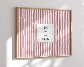 You Are So Loved Pink Striped Nursery Quote Print: Horizontal Hand Drawn Homely Wall Art Printable Girls Nursery Decor #224