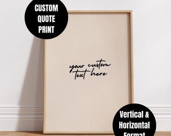 Your Text Custom Wall Art: Handwritten Personalized Print, Trendy Custom Quote Poster (Digital Download) #C3