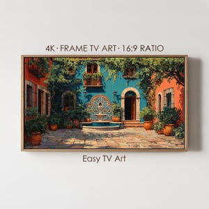 May include: A framed digital art print depicting a vibrant courtyard scene. The artwork features a turquoise wall with a fountain, surrounded by red and orange buildings, lush greenery, and the text "4K FRAME TV ART 16:9 RATIO" and "Easy TV Art".