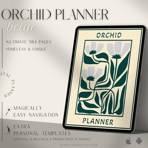 May include: A digital planner app mockup with a beige background and an orchid flower design. The app is called "Orchid Planner" and features 584 pages, easy navigation, and extra personal templates. The app is available for both iOS and Android.