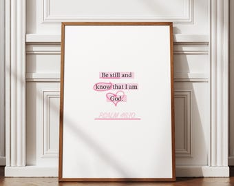 Psalm 46.10 Wall Art | Pink Bible Verse Wall Arts | Trendy Pink Christian Poster | Christian Aesthetic Printable | Quote Christian Wall Arts