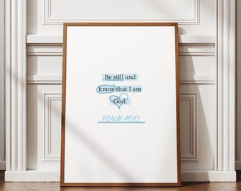 Blue Psalm 46.10 Wall Art | Blue Bible Verse Wall Art | Trendy Christian Poster | Christian Aesthetic Printable | Quote Christian Wall Decor