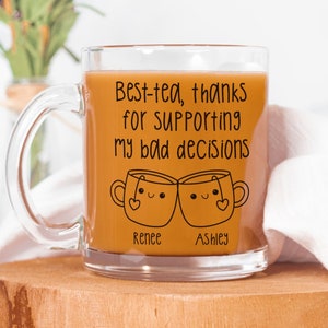 Funny Friendship Mug, Custom Best-tea gift, Personalized Best Friend Gift, Friendship mug, Friend Birthday, Christmas Gift, Long Distance