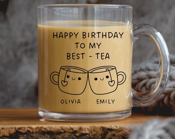 Best-tea Birthday, Custom Bestie Mug, Personalized Best Friend coffee, Friendship long distance