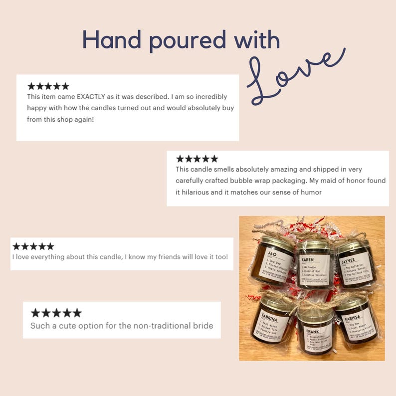 May include: Six glass jar candles with silver lids and twine bows, each featuring a white label with black text. The image includes the text Hand poured with Love and four five-star customer reviews praising the candles and packaging.